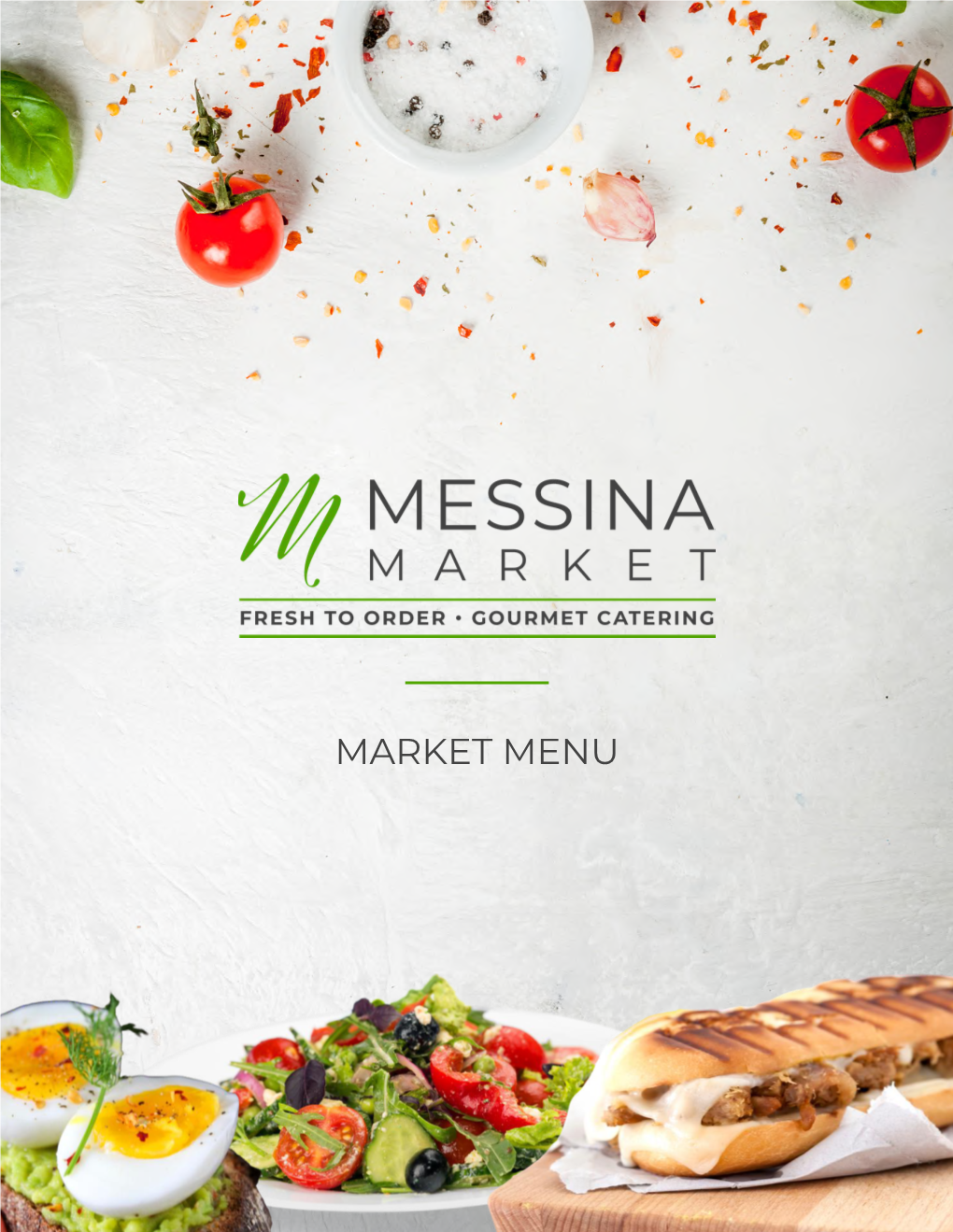Messina Market MARKET MENU-CONDENSED