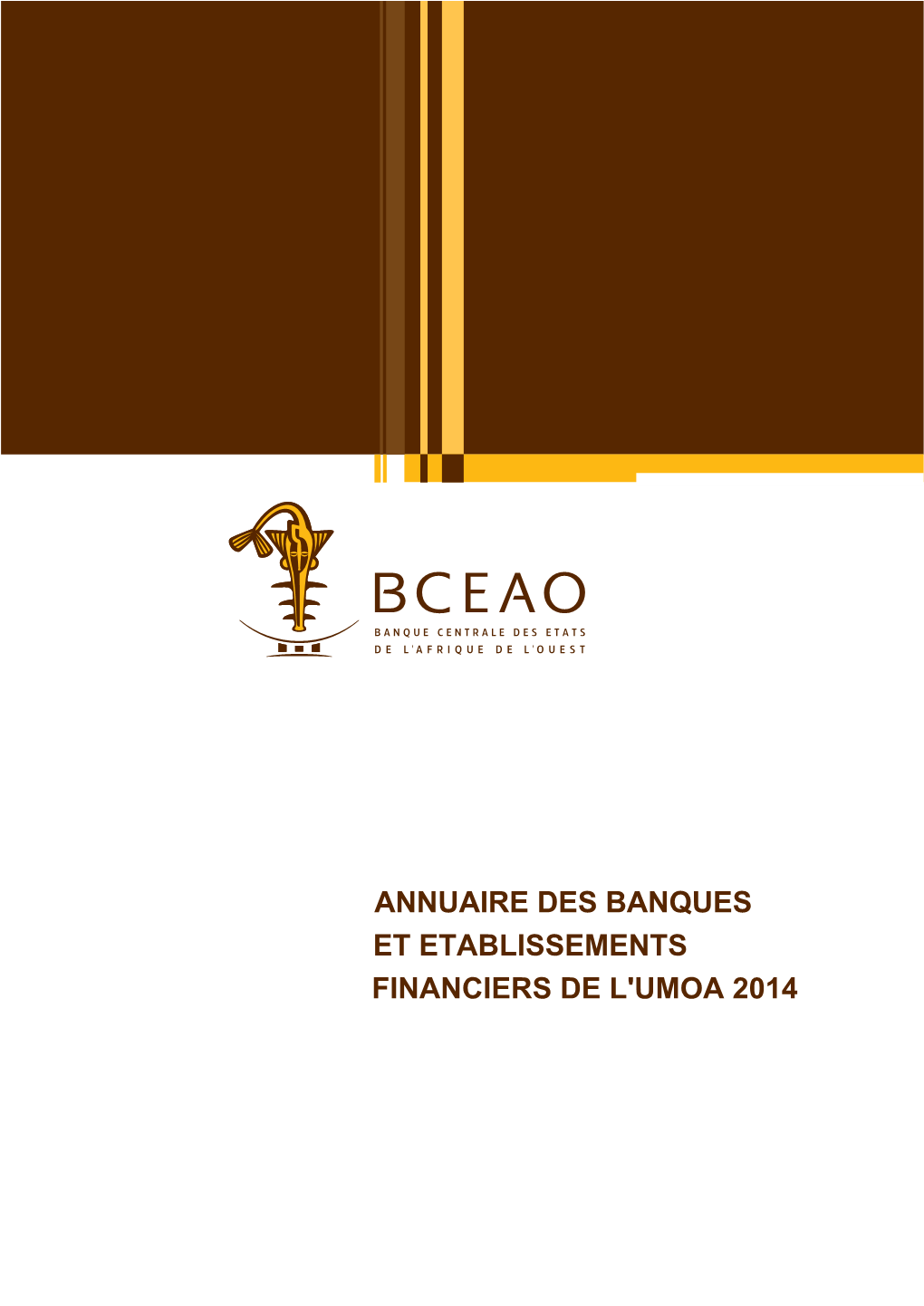 Annuaire Des Banques Et Etablissements Financiers De L'umoa 2014