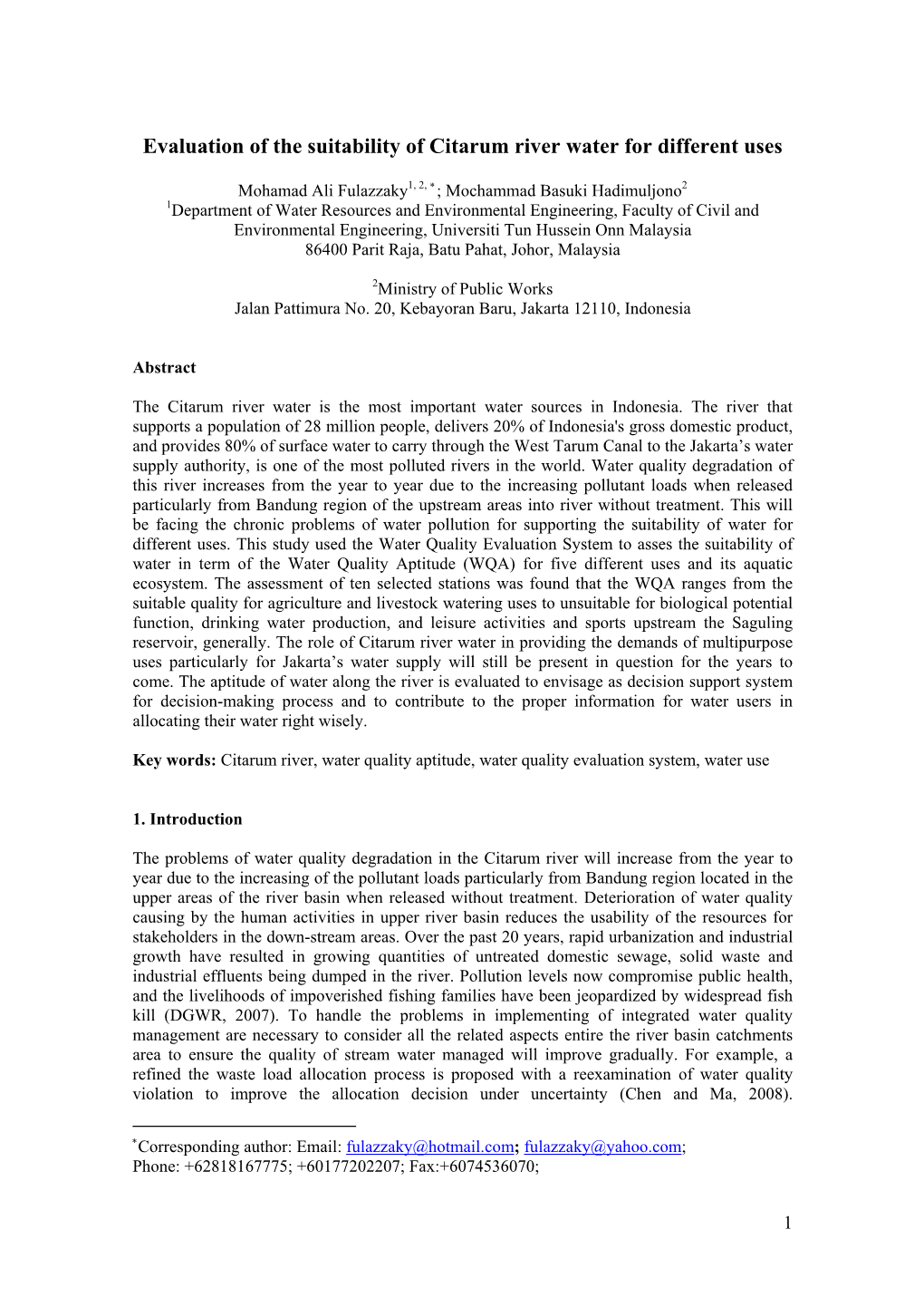 The Use of Water Quality Index System in the Assessment of Water Pollution Control