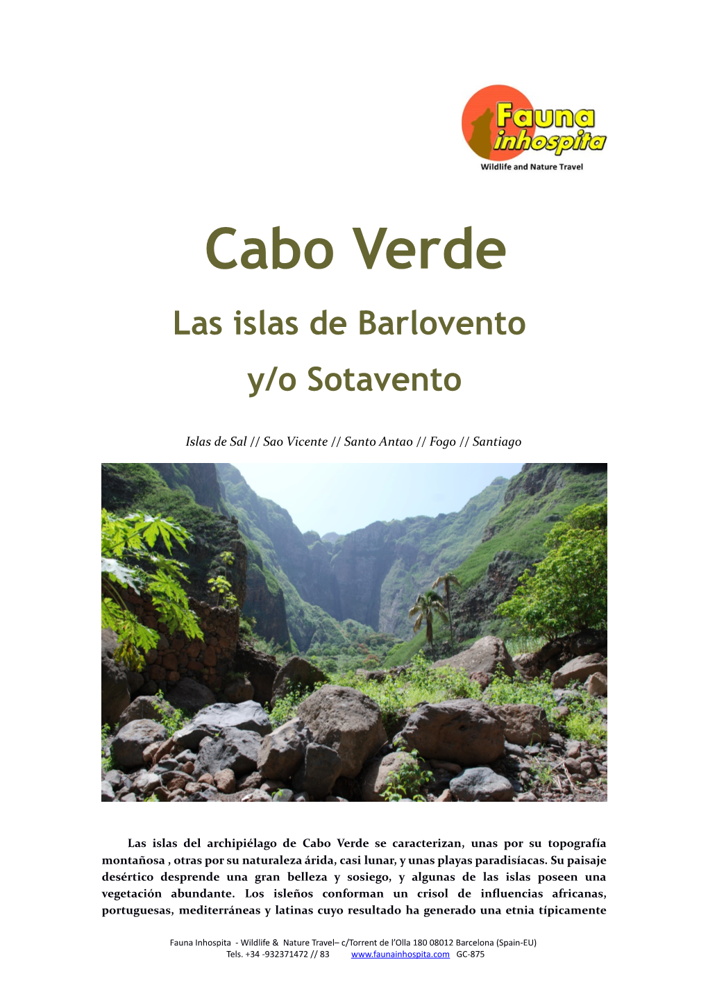 Cabo Verde Las Islas De Barlovento Y/O Sotavento