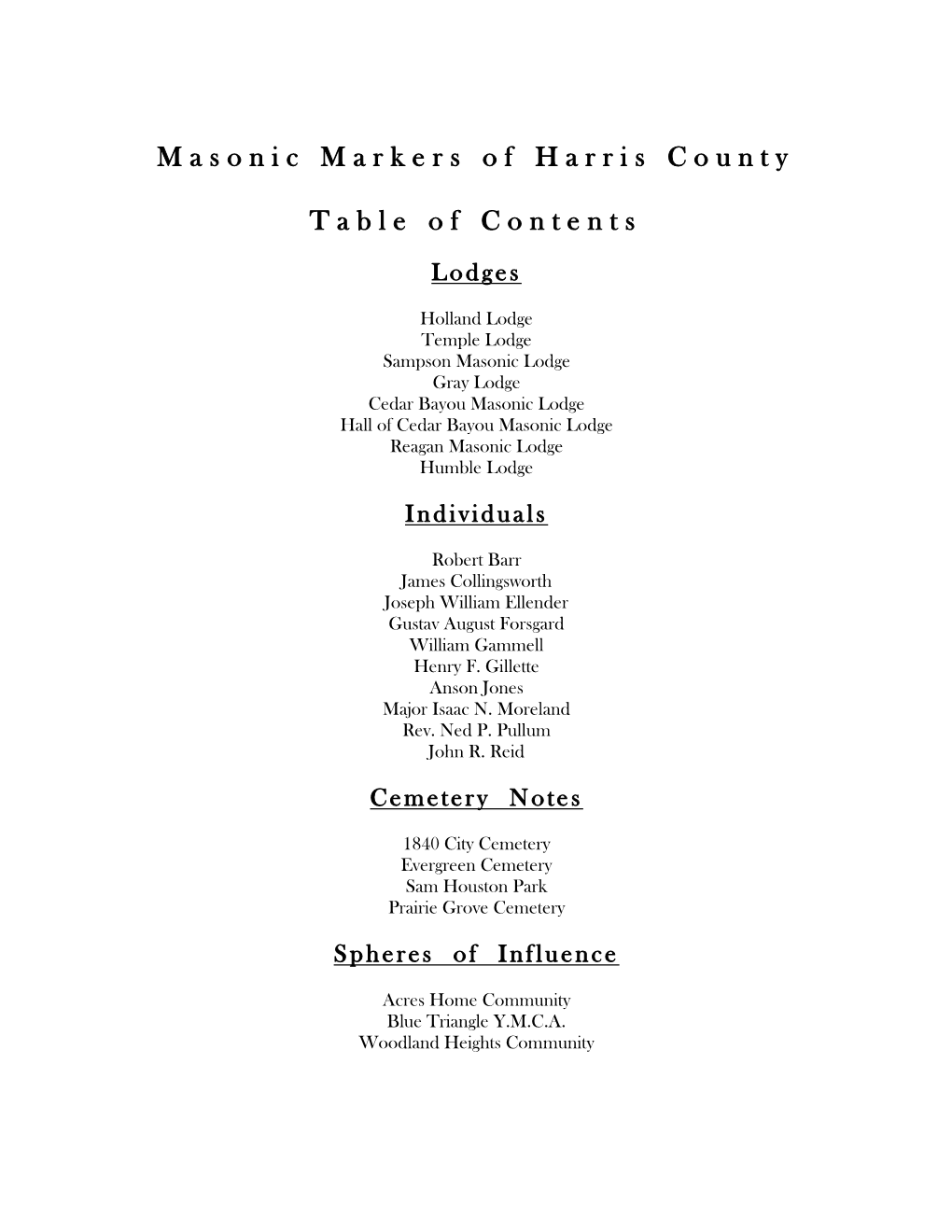 Masonic Markers of Harris County Table of Contents