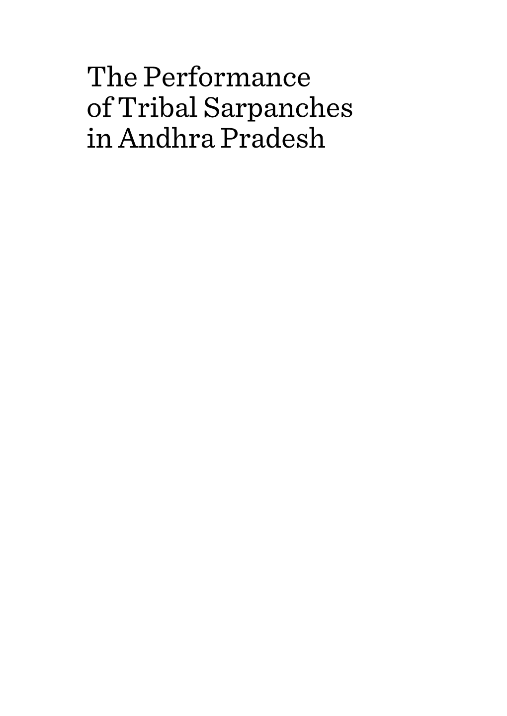 The Performance of Tribal Sarpanches in Andhra Pradesh