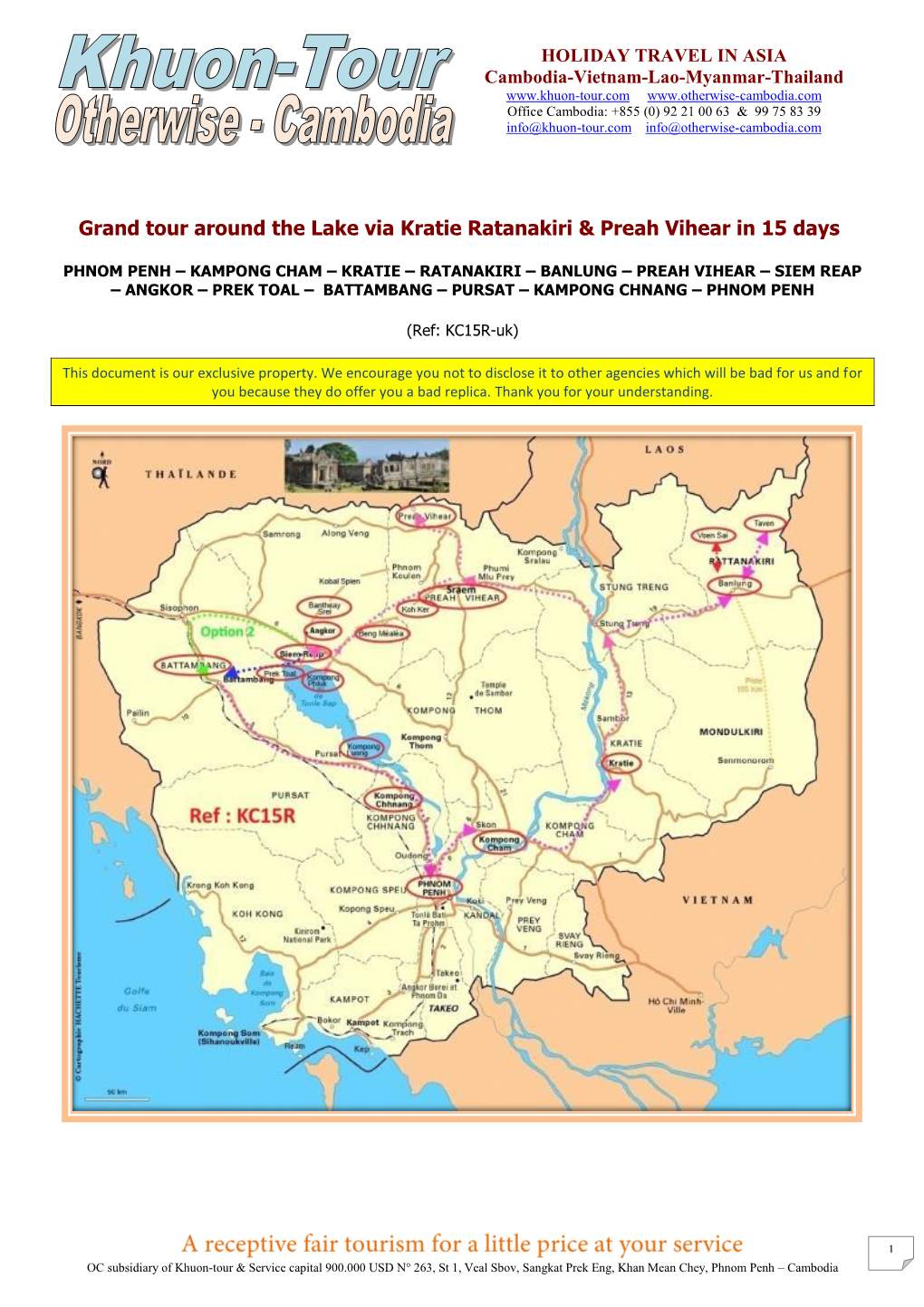 Grand Tour Around the Lake Via Kratie Ratanakiri & Preah Vihear in 15