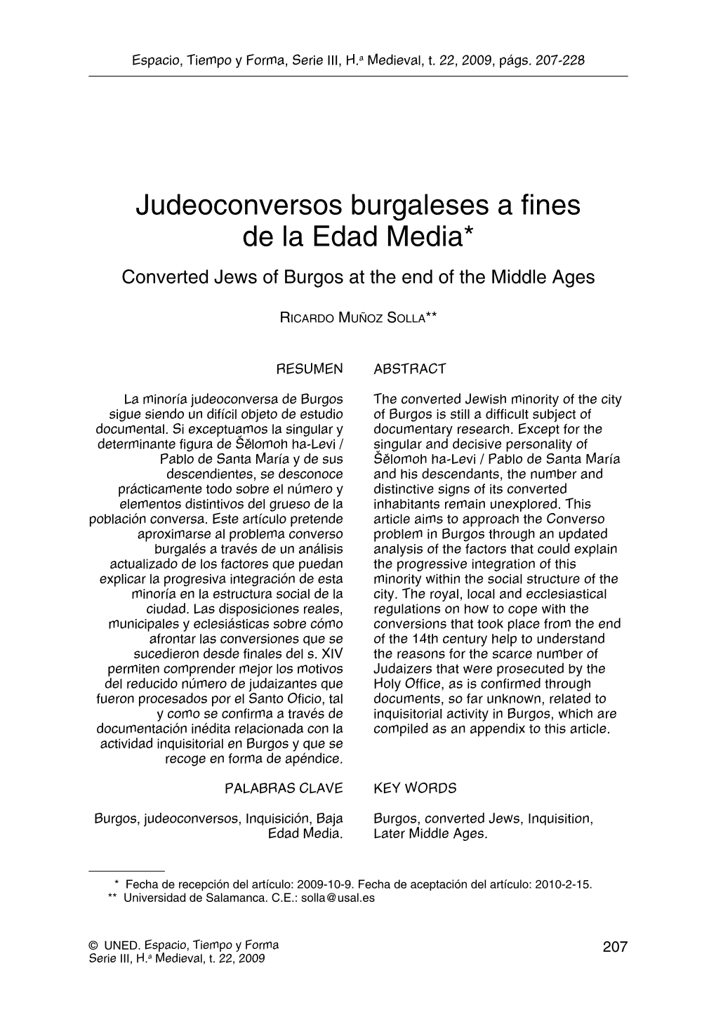 Judeoconversos Burgaleses a Fines De La Edad Media* Converted Jews of Burgos at the End of the Middle Ages