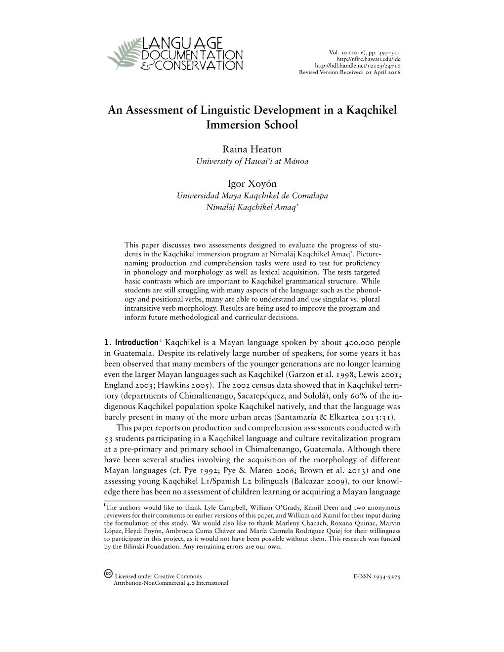 An Assessment of Linguistic Development in a Kaqchikel Immersion School