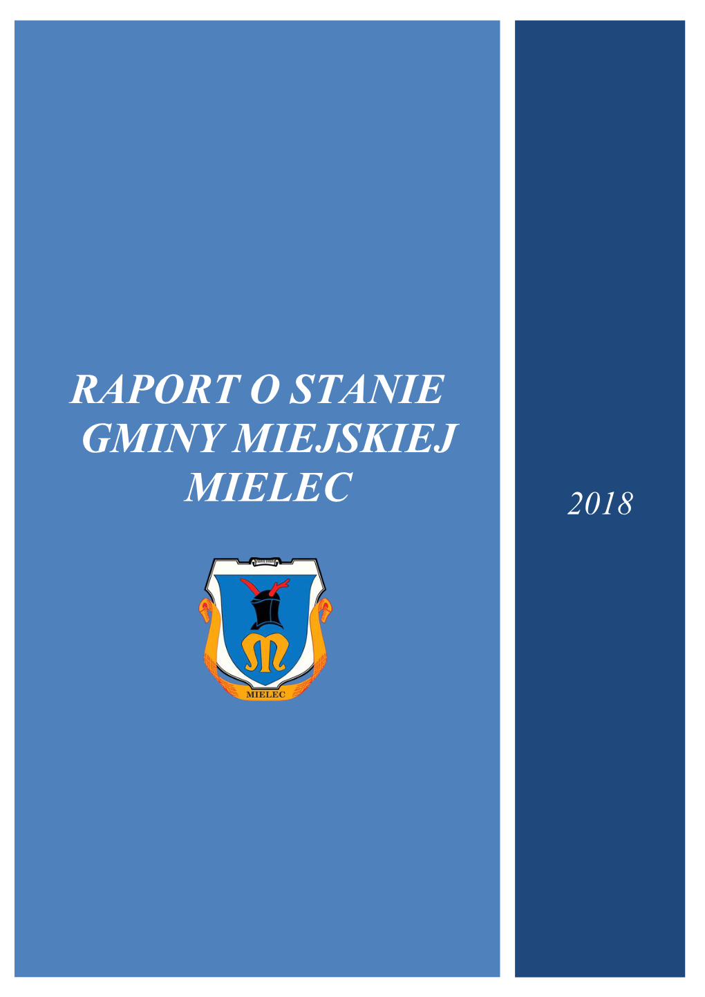 Raport O Stanie Gminy Miejskiej Mielec 2018