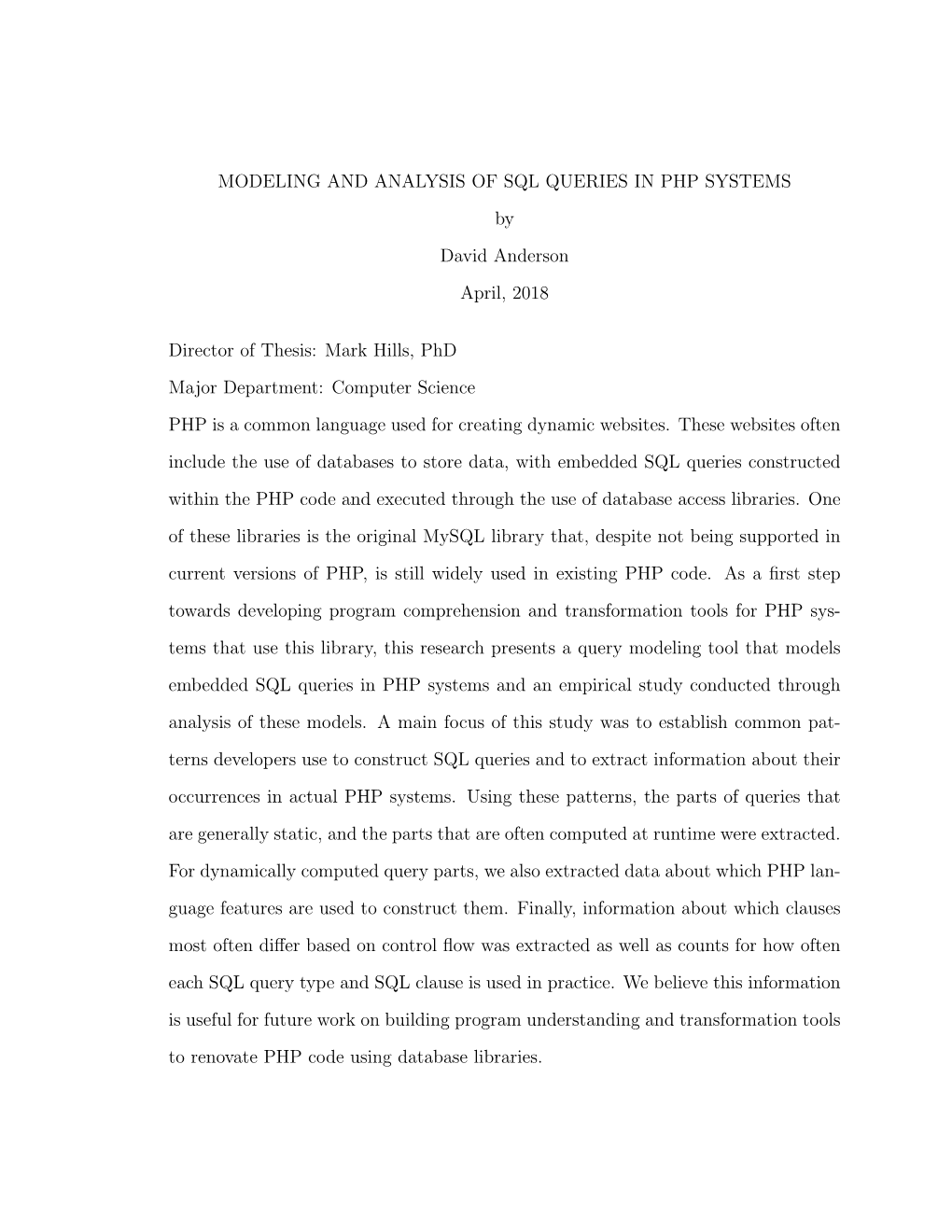 MODELING and ANALYSIS of SQL QUERIES in PHP SYSTEMS by David Anderson April, 2018