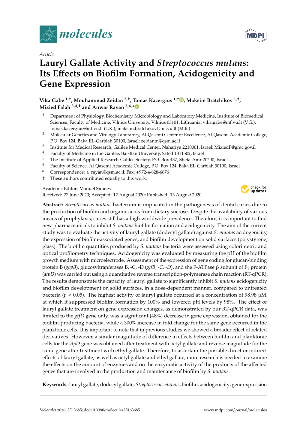 Lauryl Gallate Activity and Streptococcus Mutans: Its Effects On