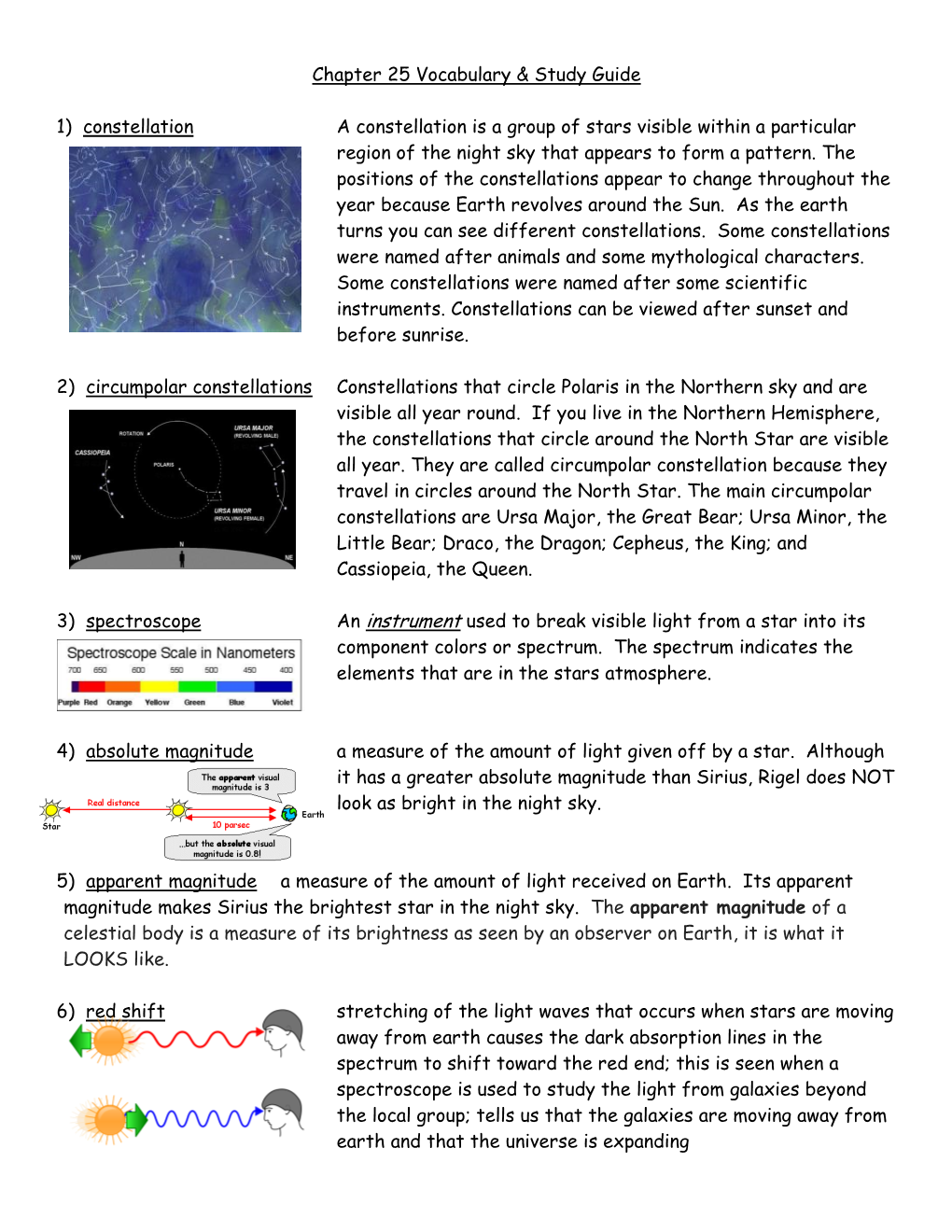 Chapter 25 Vocabulary & Study Guide 1) Constellation a Constellation Is A