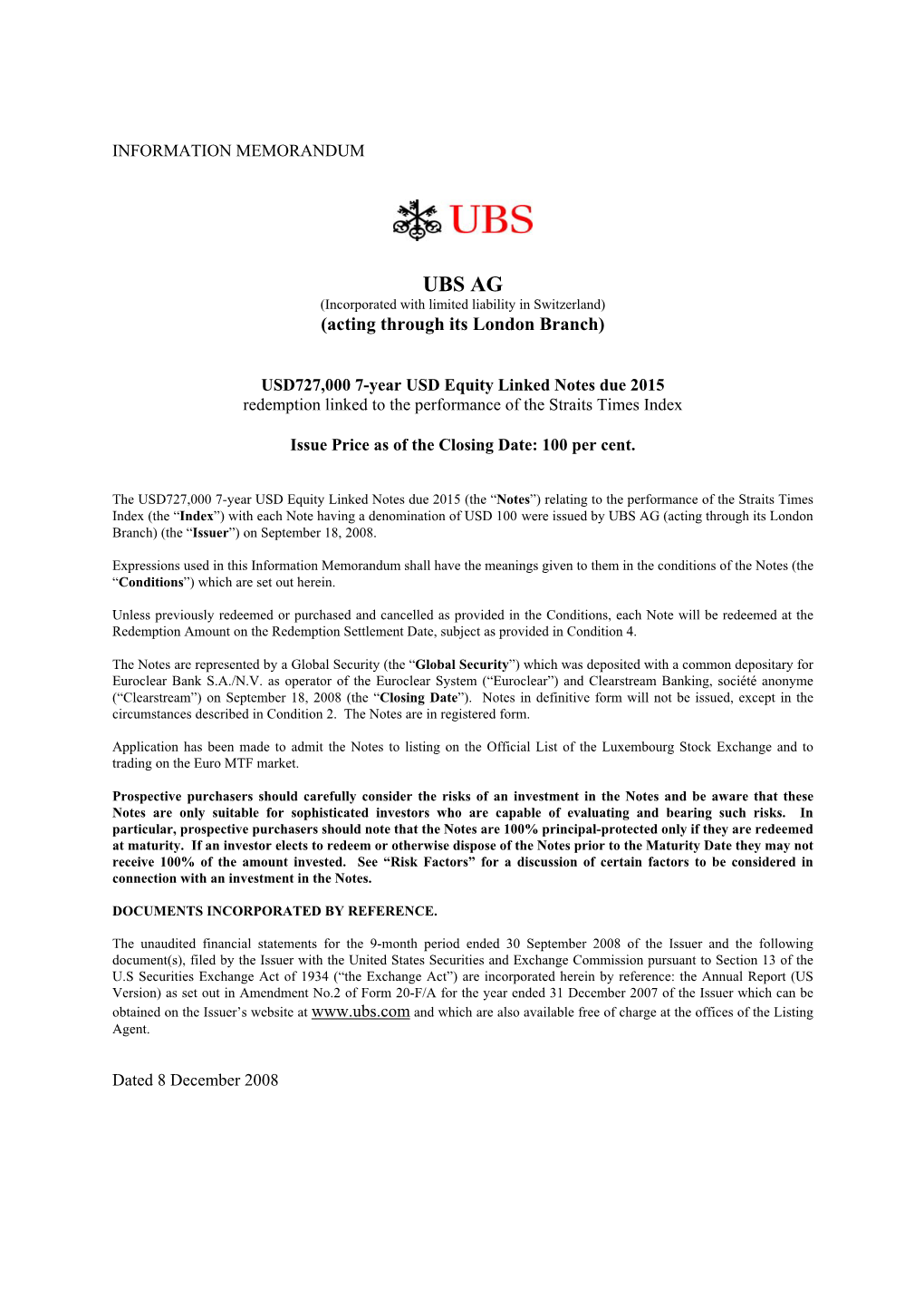 UBS AG (Incorporated with Limited Liability in Switzerland) (Acting Through Its London Branch)