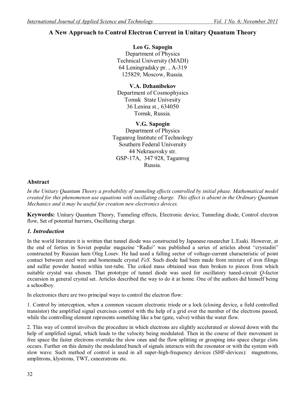 A New Approach to Control Electron Current in Unitary Quantum Theory