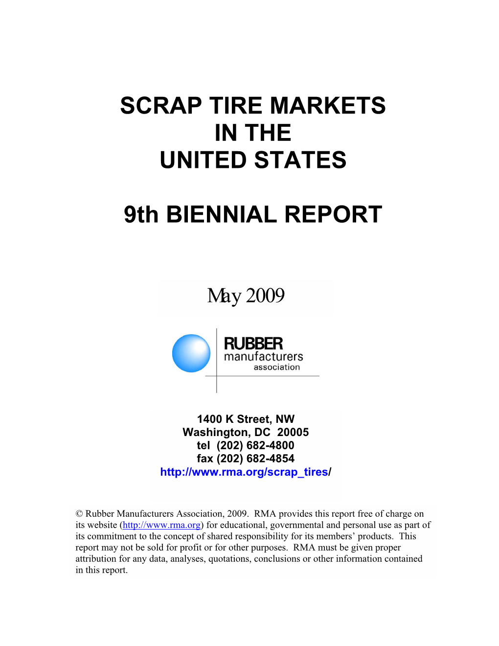 Scrap Tire Markets in the United States 9Th Biennial Report