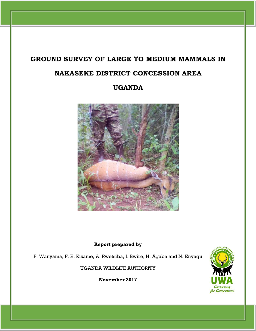 Ground Survey of Large to Medium Mammals In