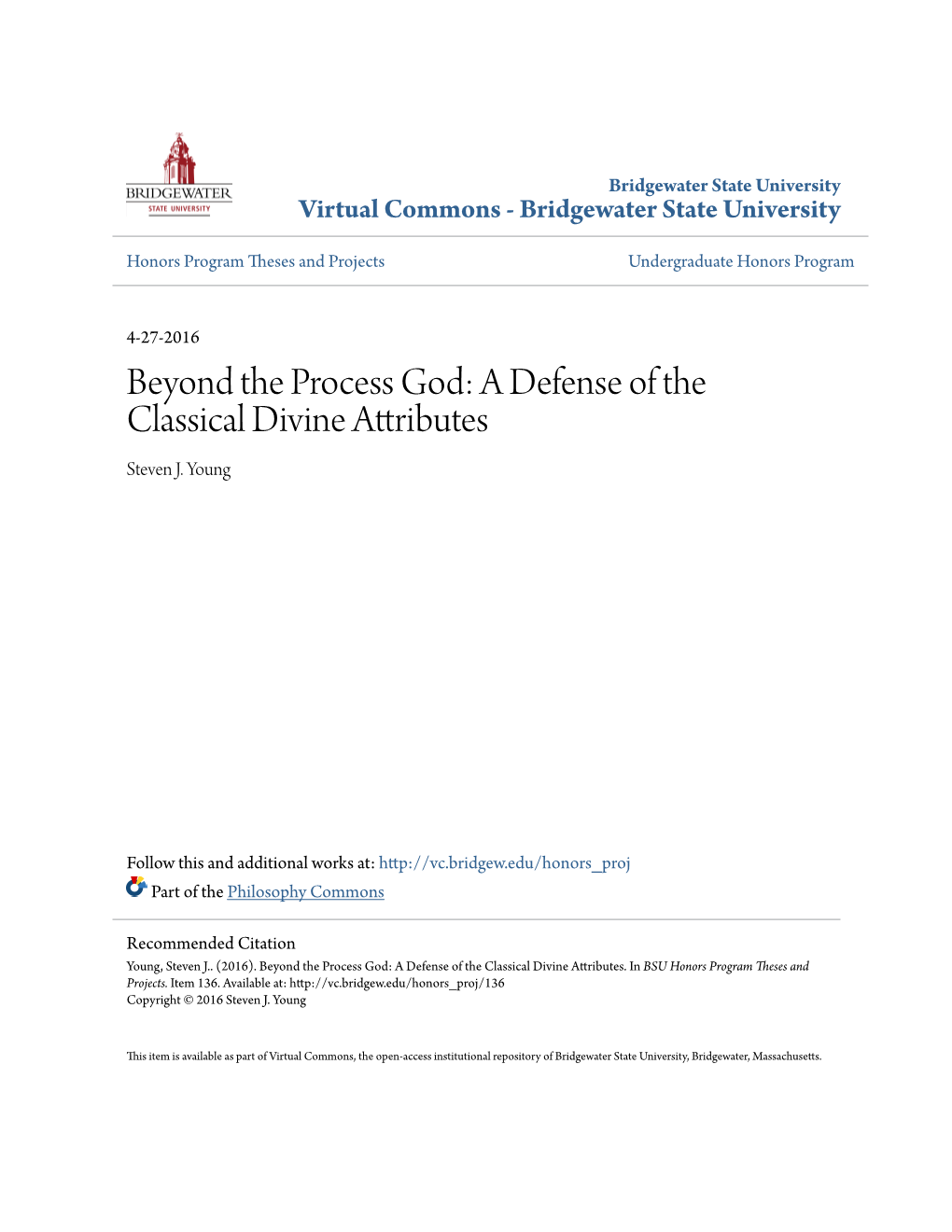 Beyond the Process God: a Defense of the Classical Divine Attributes Steven J