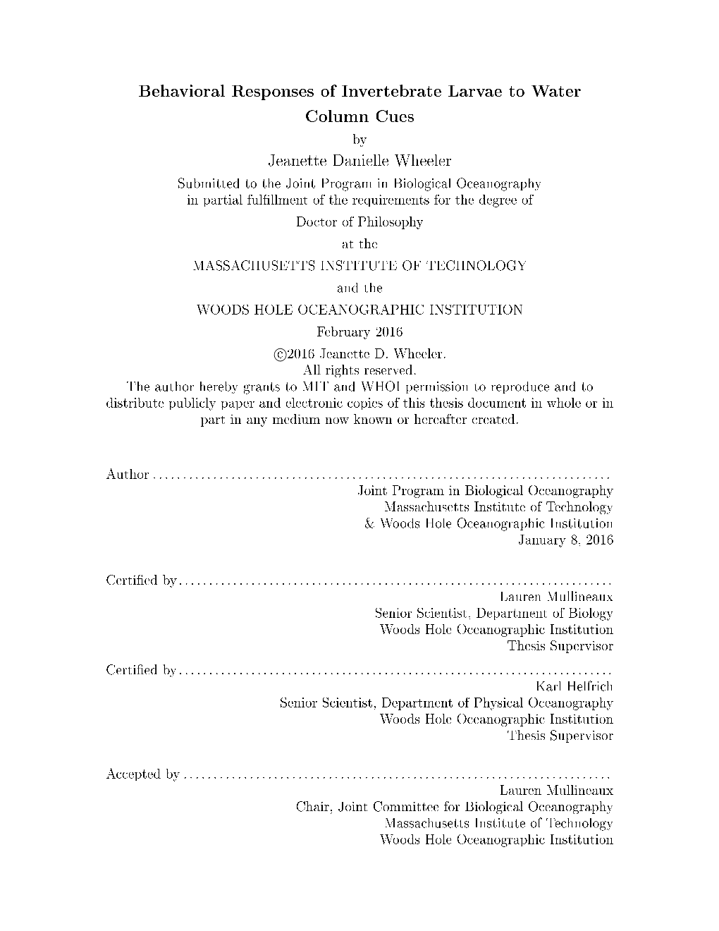 Behavioral Responses of Invertebrate Larvae to Water Column Cues