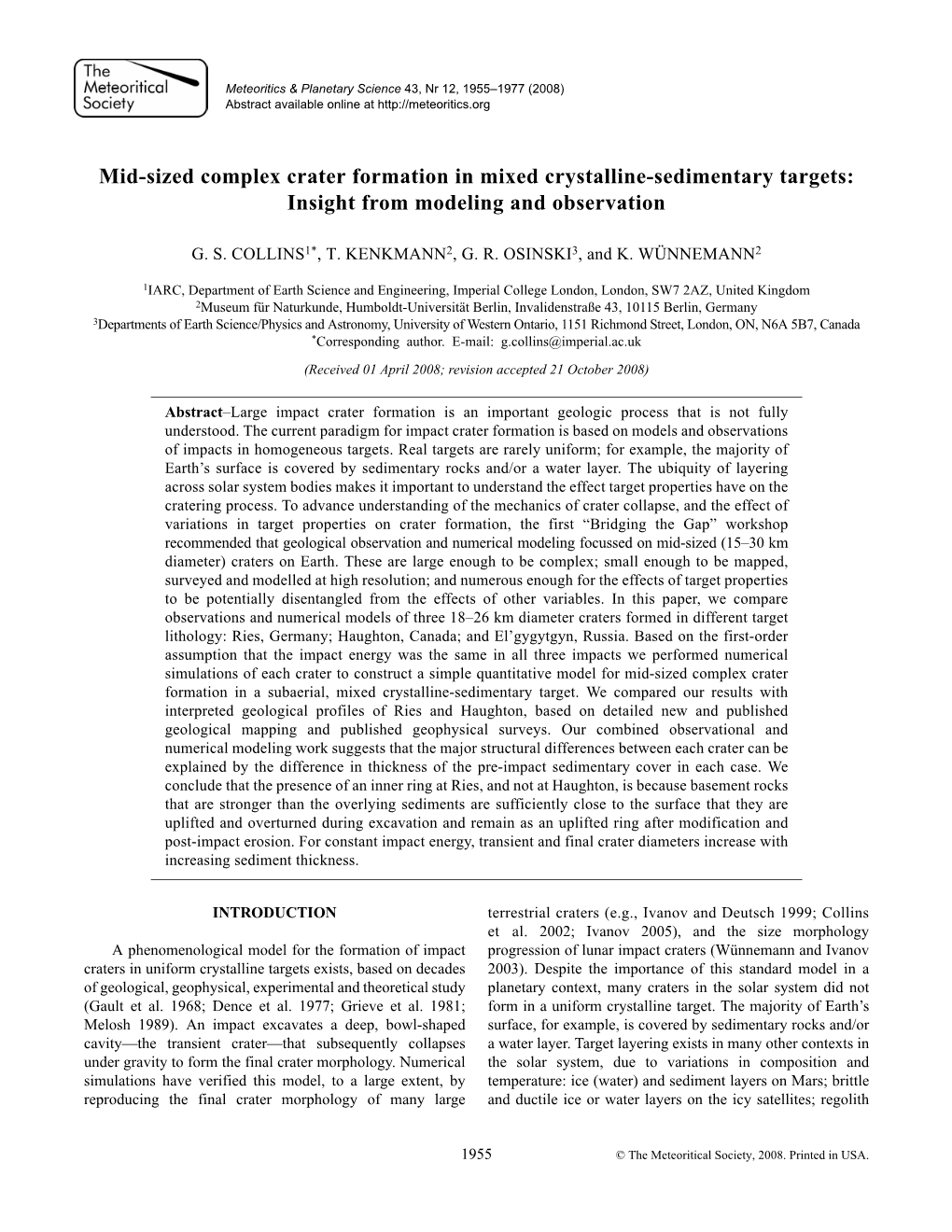 Mid-Sized Complex Crater Formation in Mixed Crystalline-Sedimentary Targets: Insight from Modeling and Observation