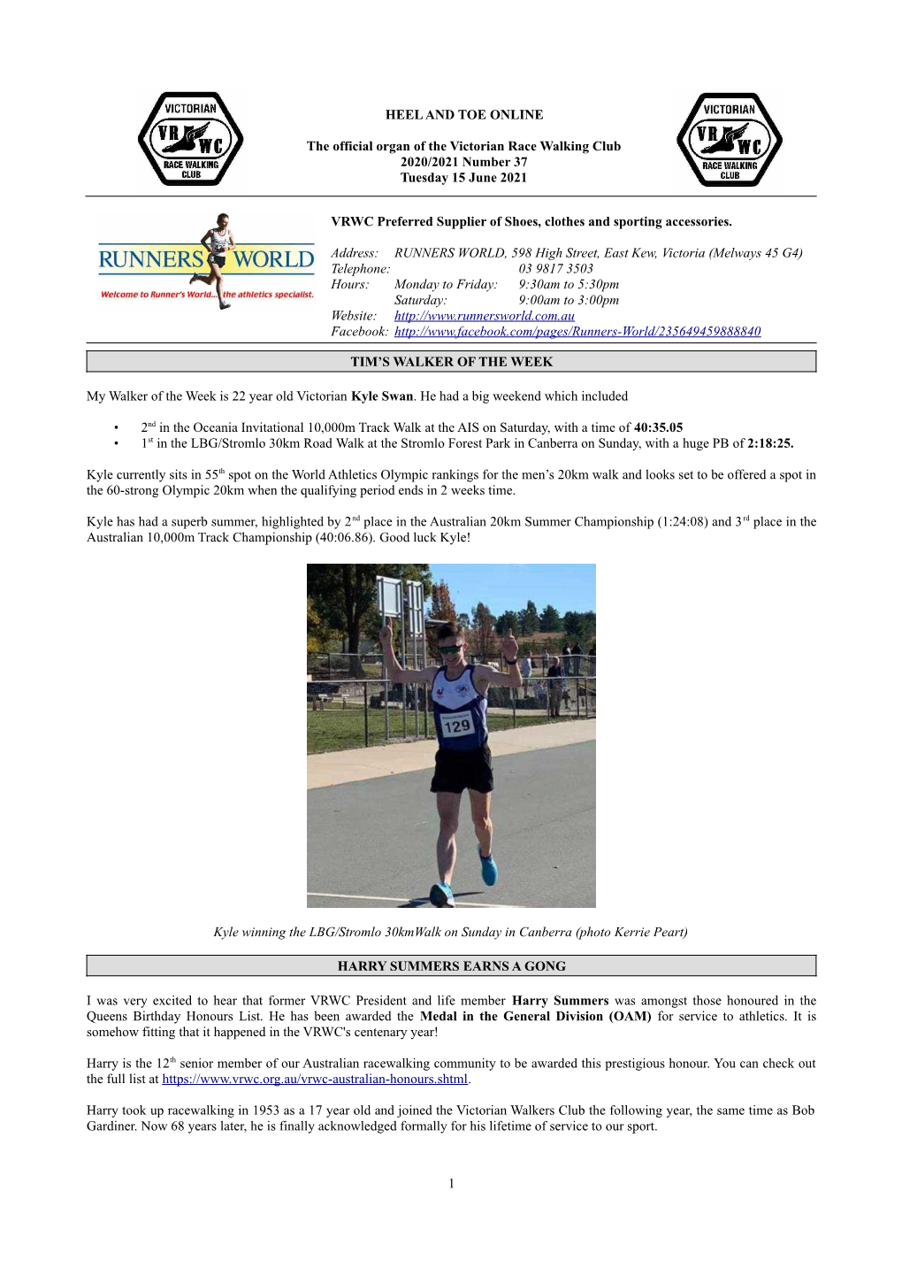 HEEL and TOE ONLINE the Official Organ of the Victorian Race Walking Club 2020/2021 Number 37 Tuesday 15 June 2021 VRWC Preferre