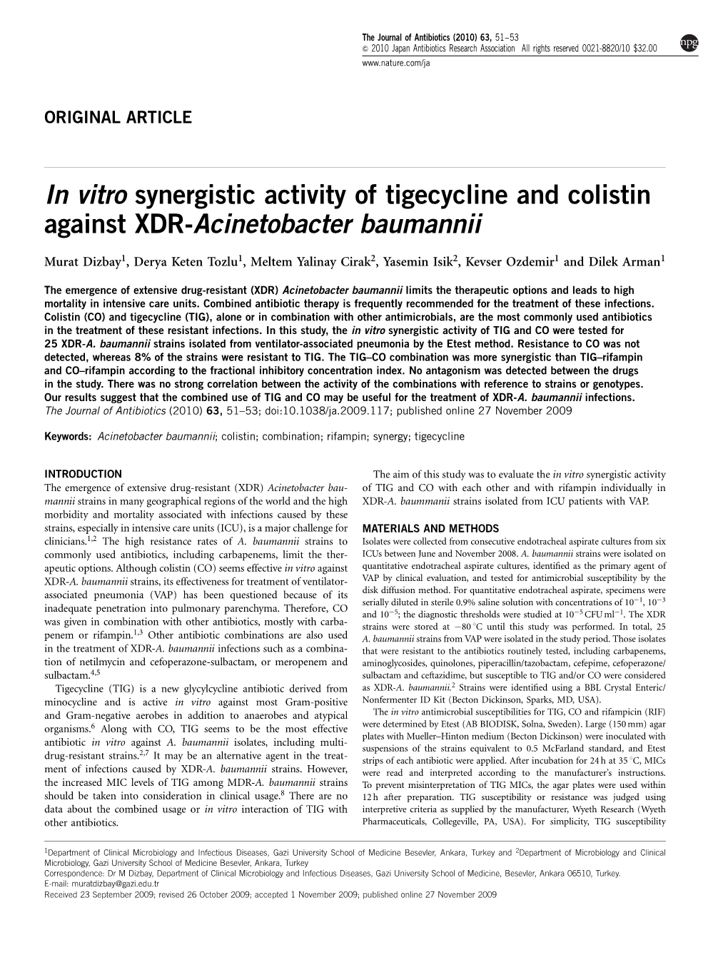 In Vitro Synergistic Activity of Tigecycline and Colistin Against XDR-Acinetobacter Baumannii