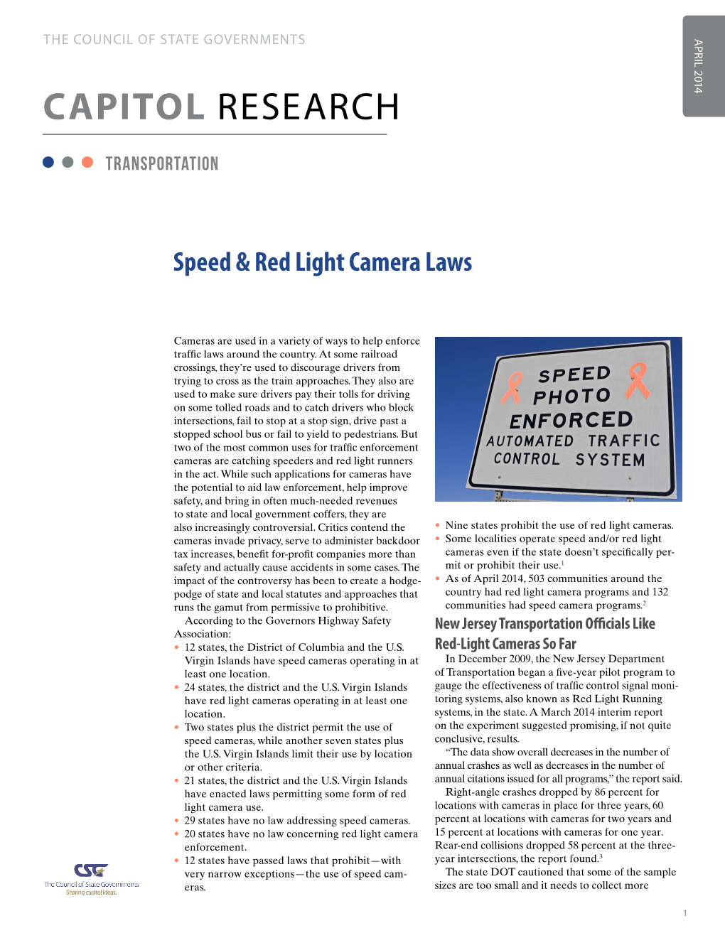 Speed and Red Light Camera Laws.” April 2014