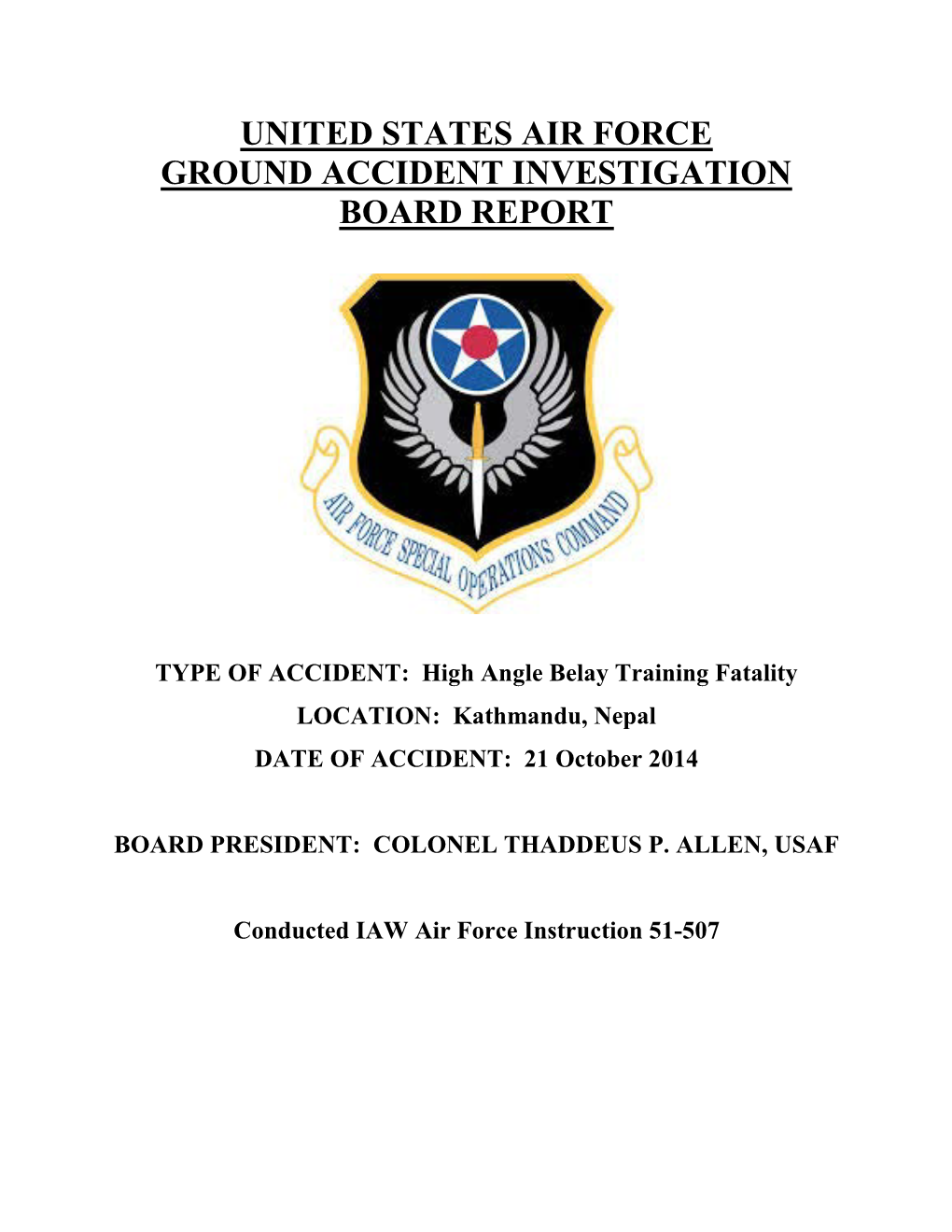 United States Air Force Ground Accident Investigation Board Report