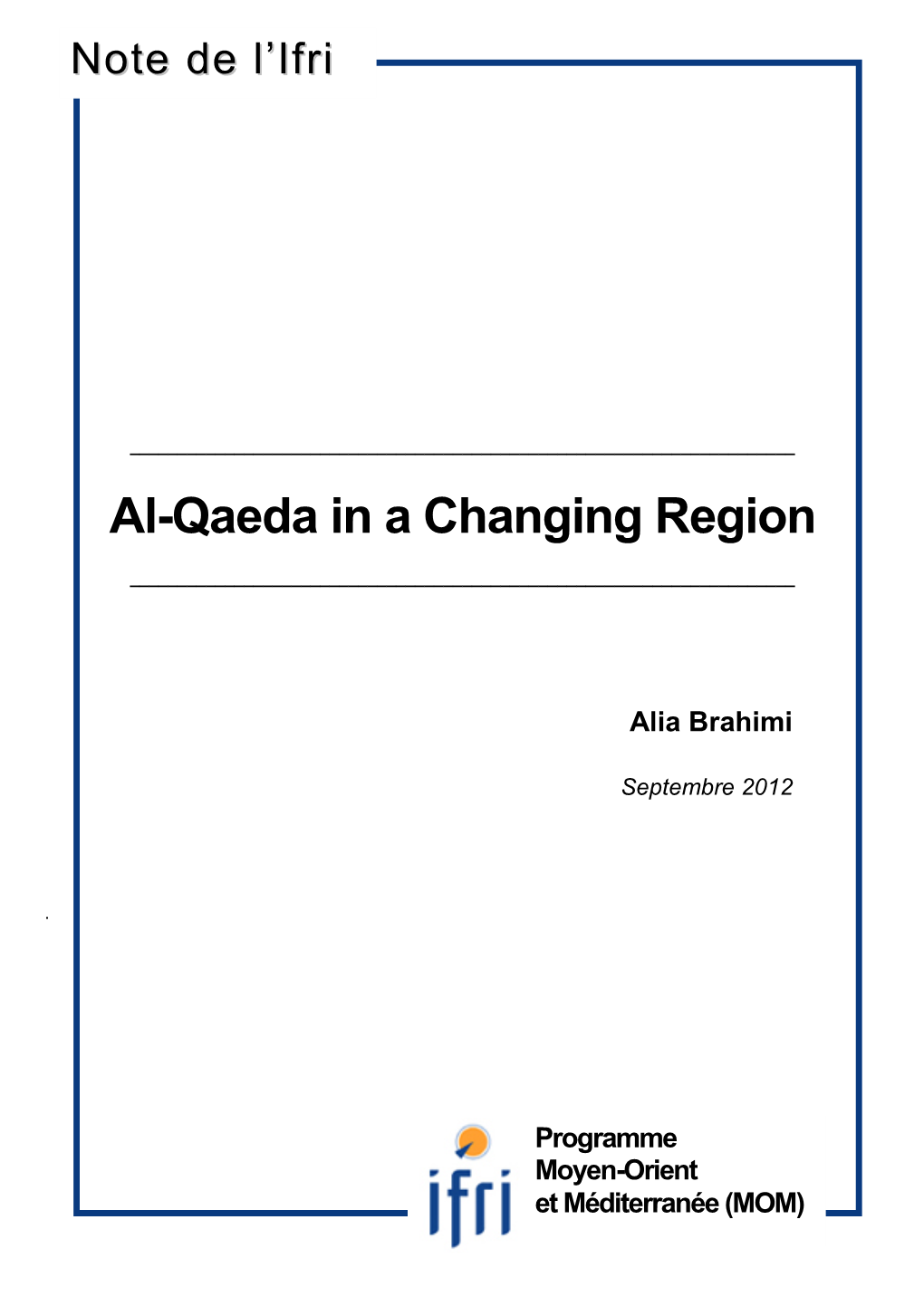 Al-Qaeda in a Changing Region