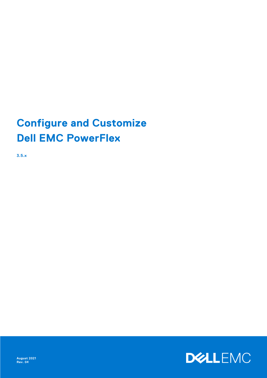 Configure and Customize Dell EMC Powerflex