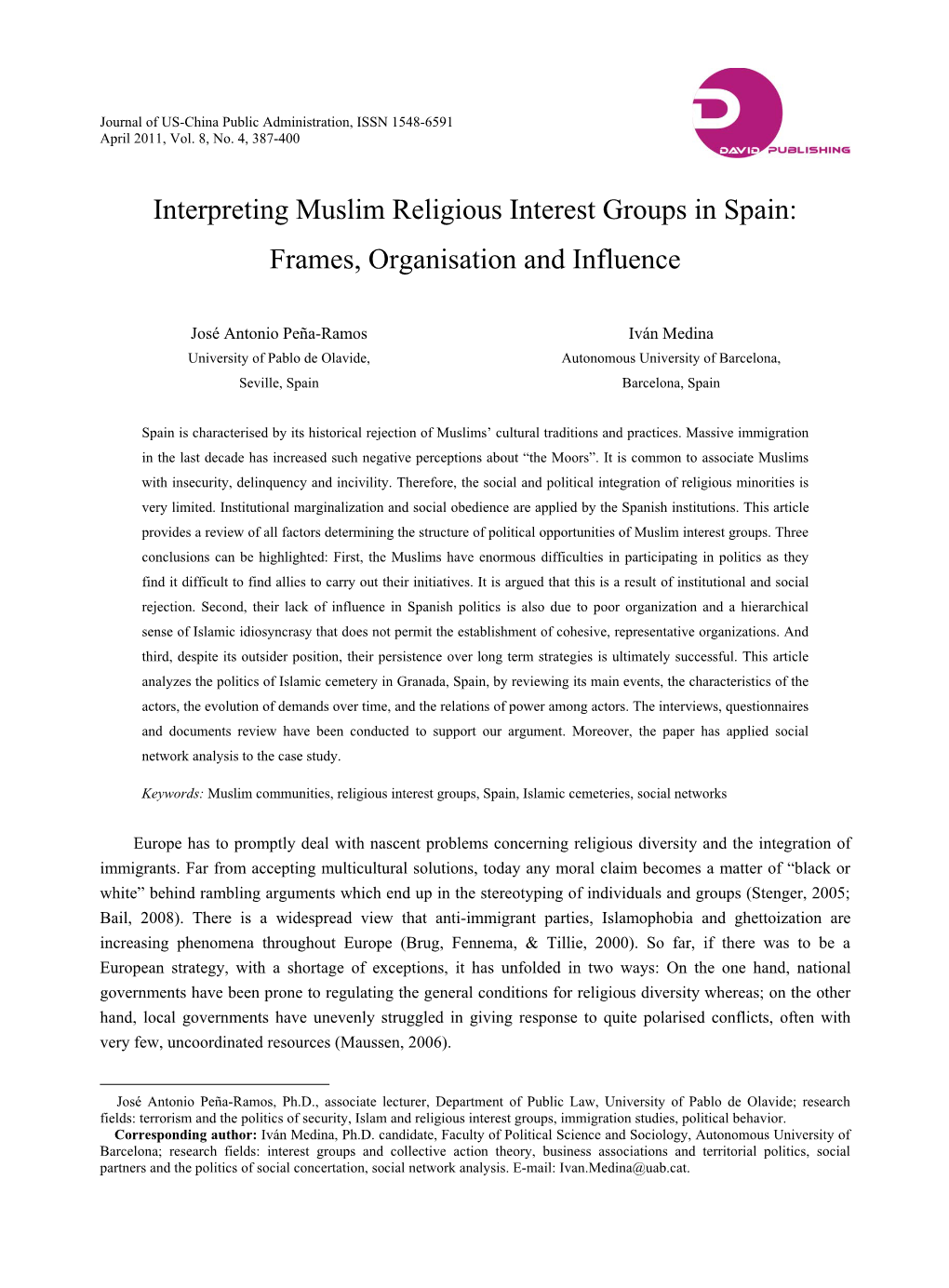 Interpreting Muslim Religious Interest Groups in Spain: Frames, Organisation and Influence