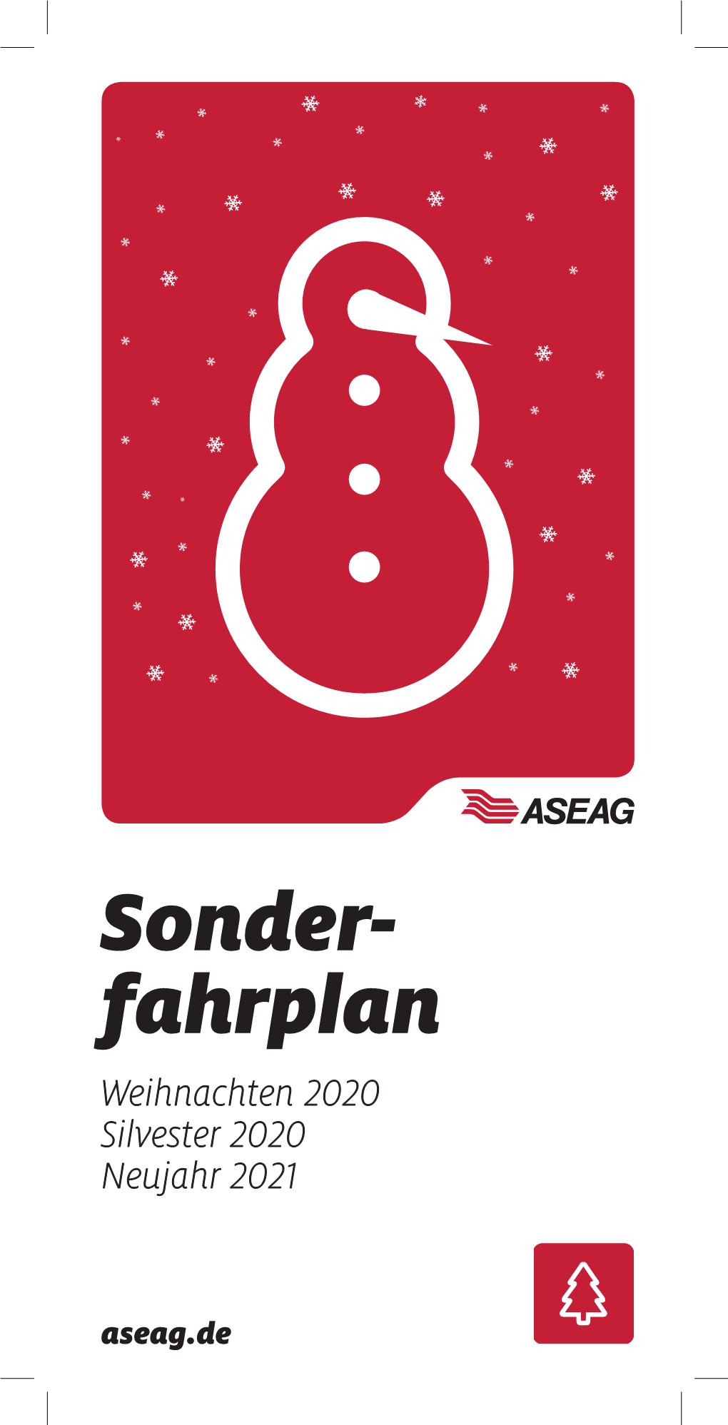 Sonder- Fahrplan Weihnachten 2020 Silvester 2020 Neujahr 2021