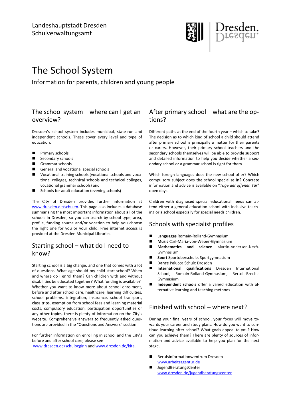 The School System Information for Parents, Children and Young People