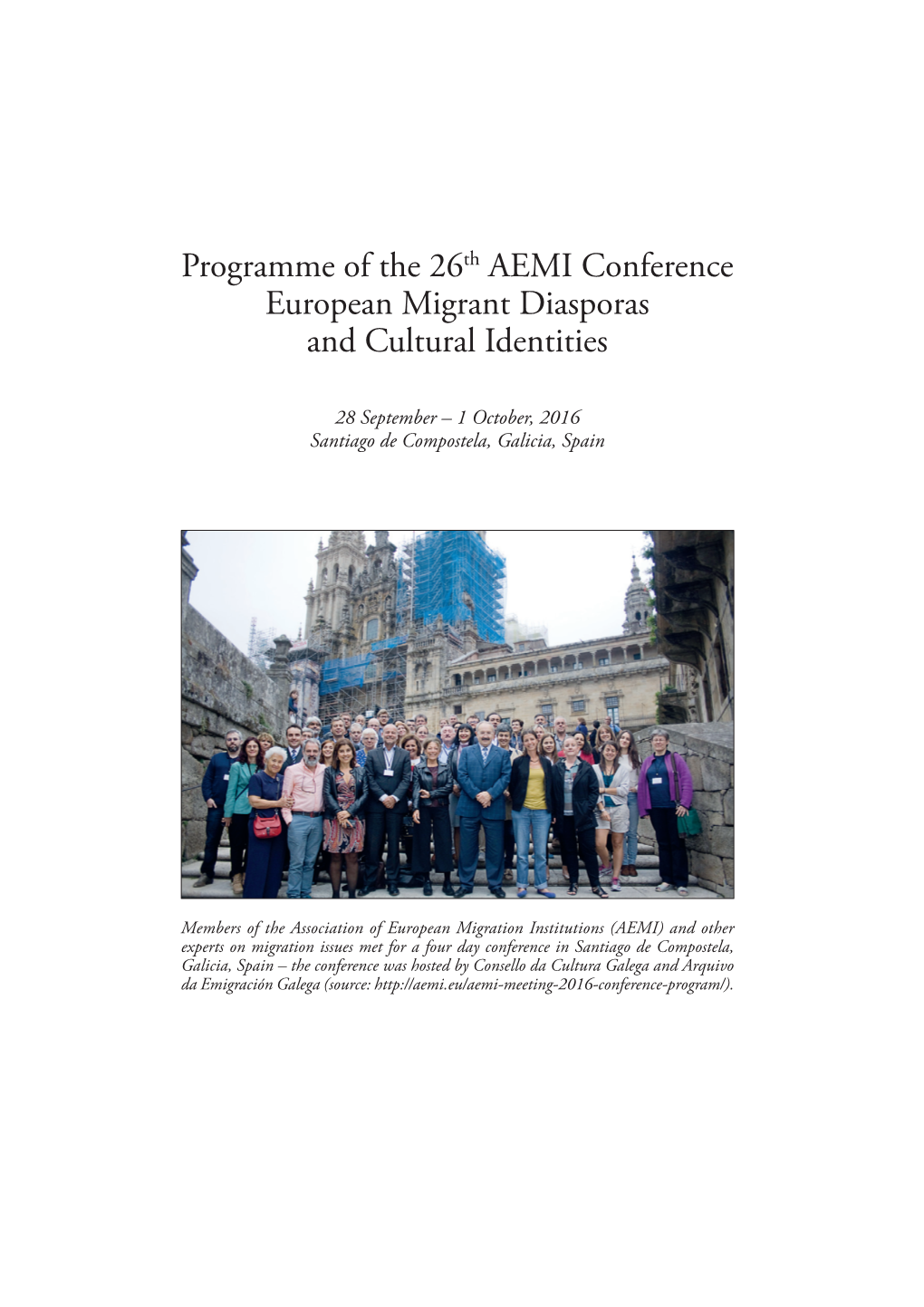 Programme of the 26Th AEMI Conference in Santiago De