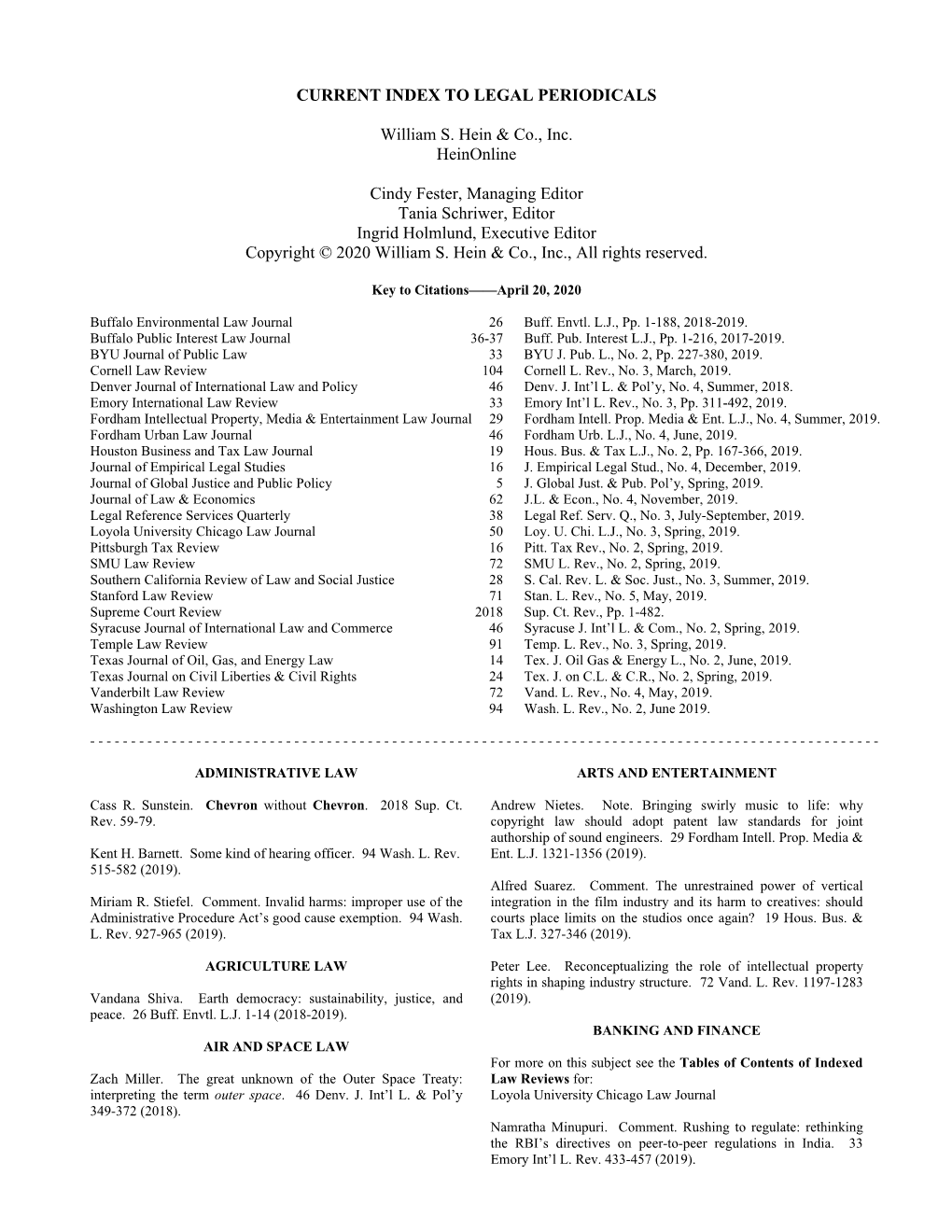 CURRENT INDEX to LEGAL PERIODICALS William S. Hein