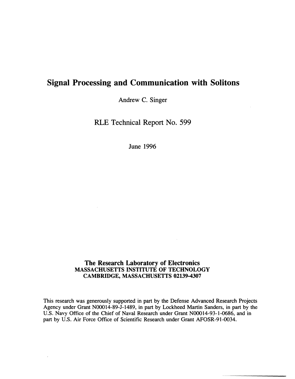 Signal Processing and Communication with Solitons