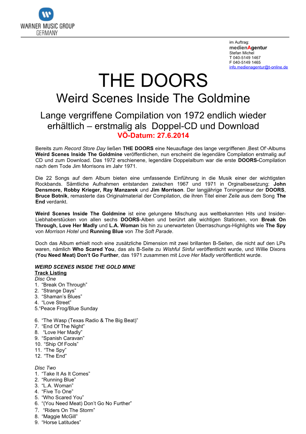 THE DOORS Weird Scenes Inside the Goldmine Lange Vergriffene Compilation Von 1972 Endlich Wieder Erhältlich – Erstmalig Als Doppel-CD Und Download VÖ-Datum: 27.6.2014