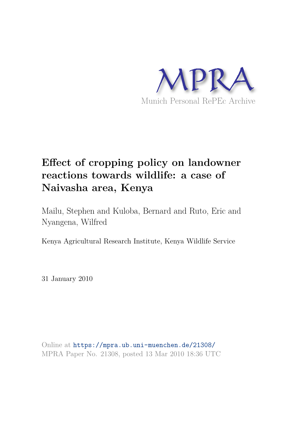 Effect of Cropping Policy on Landowner Reactions Towards Wildlife: a Case Of