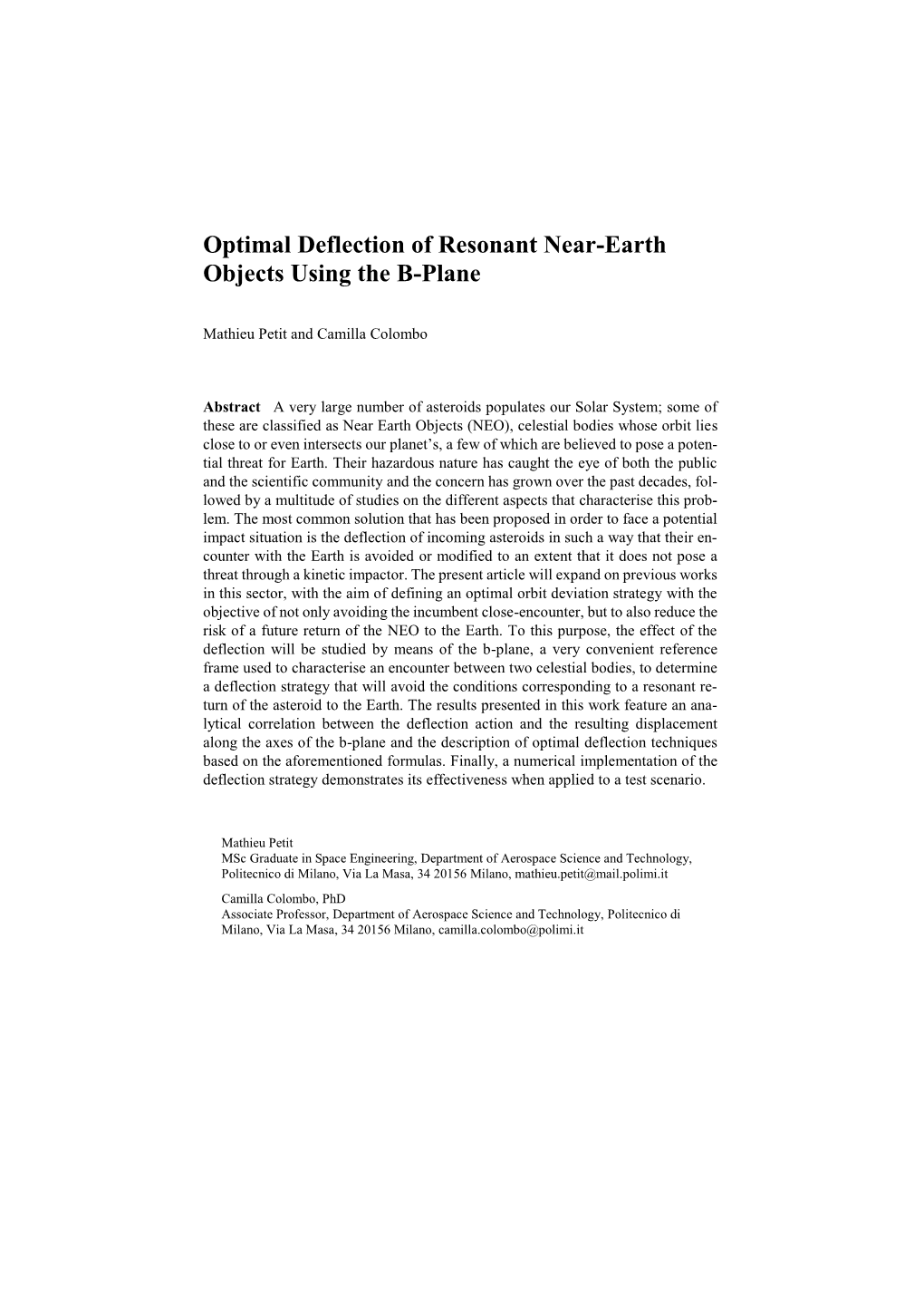 Optimal Deflection of Resonant Near-Earth Ob-Jects Using the B