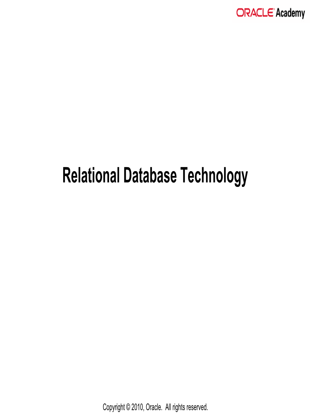 Relational Database Technology