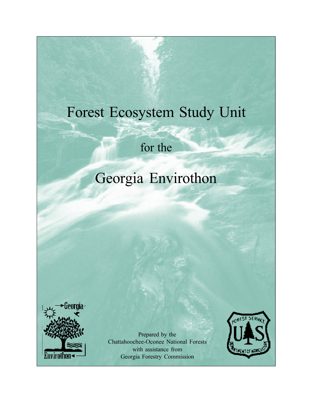 Forest Ecosystem Study Unit Georgia Envirothon