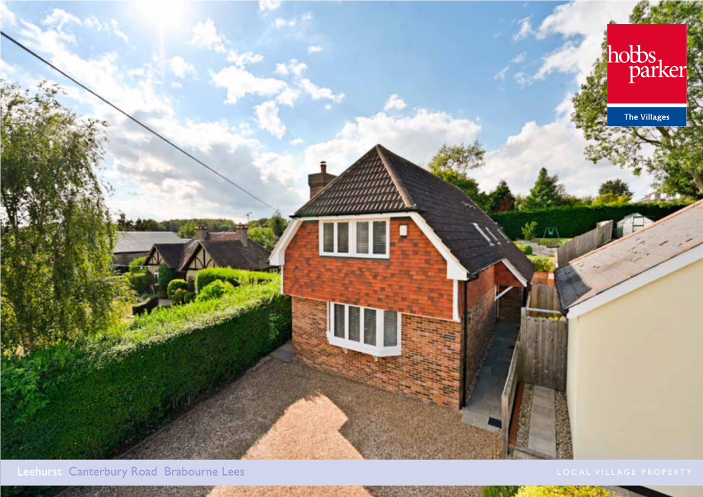 Leehurst Canterbury Road Brabourne Lees Local Village Property the Villages Local Village Property #Thegardenofengland