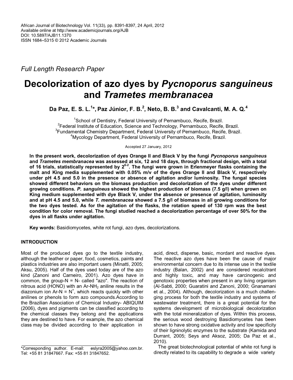 Decolorization of Azo Dyes by Pycnoporus Sanguineus and Trametes Membranacea