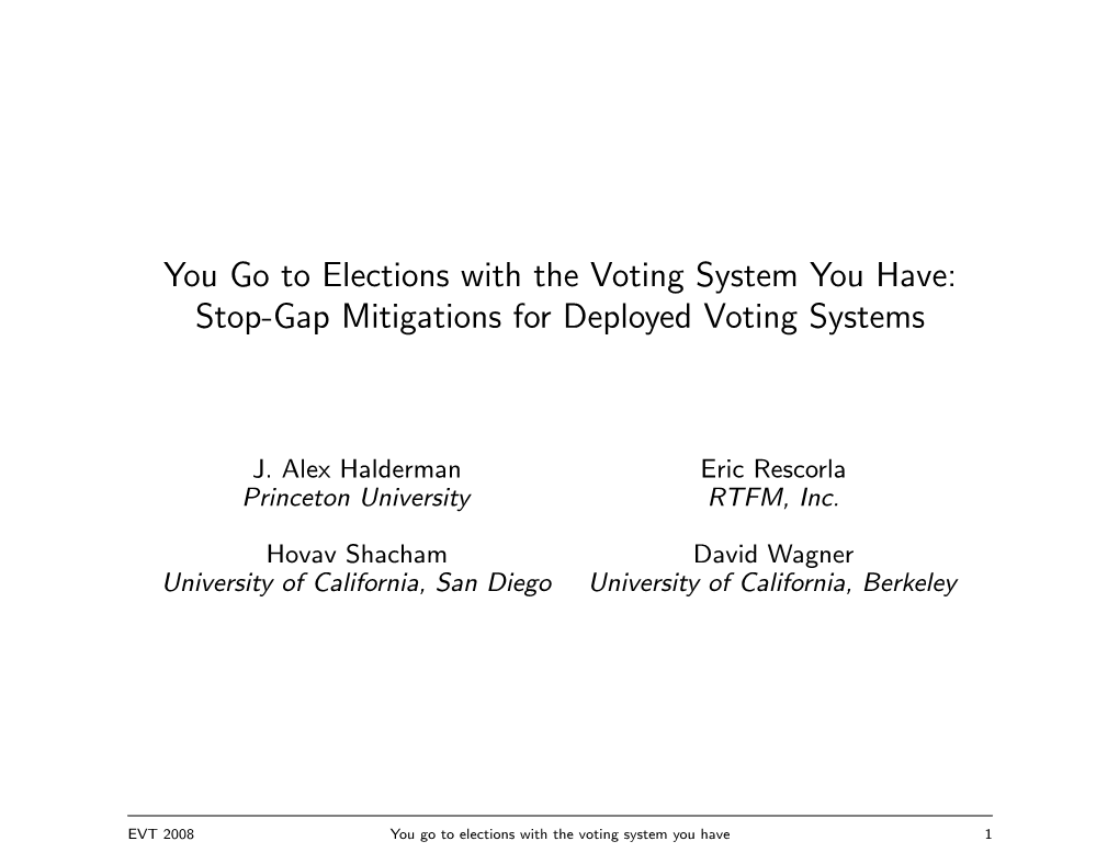 You Go to Elections with the Voting System You Have: Stop-Gap Mitigations for Deployed Voting Systems