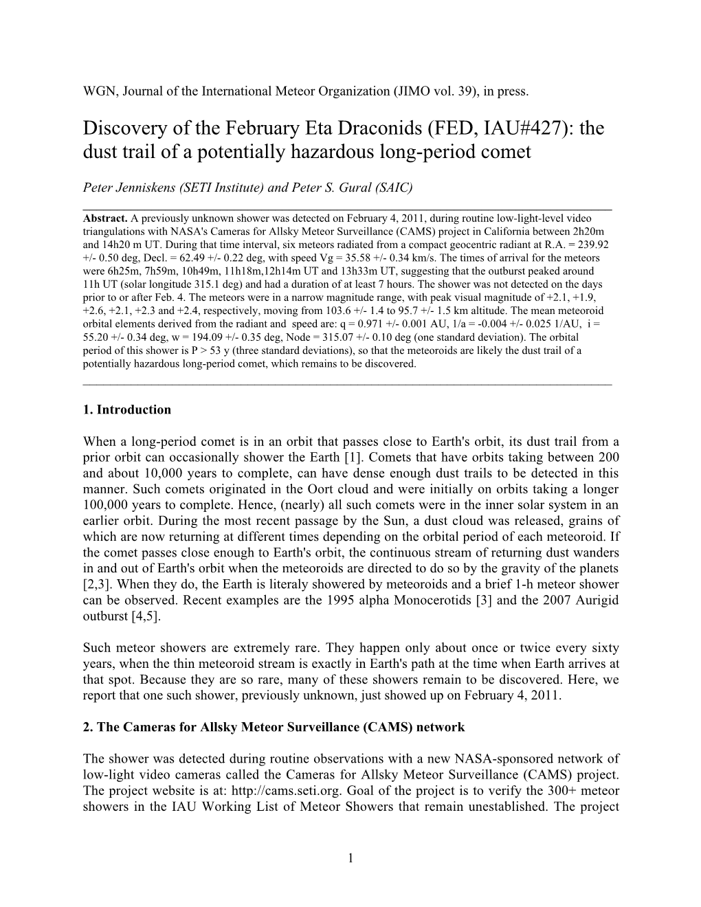 Discovery of the February Eta Draconids (FED, IAU#427): the Dust Trail of a Potentially Hazardous Long-Period Comet