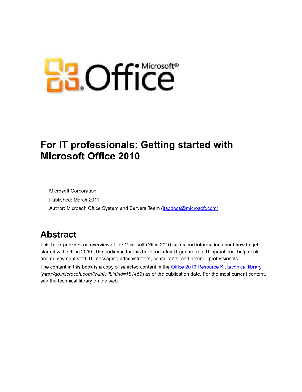 For IT Professionals: Getting Started with Microsoft Office 2010