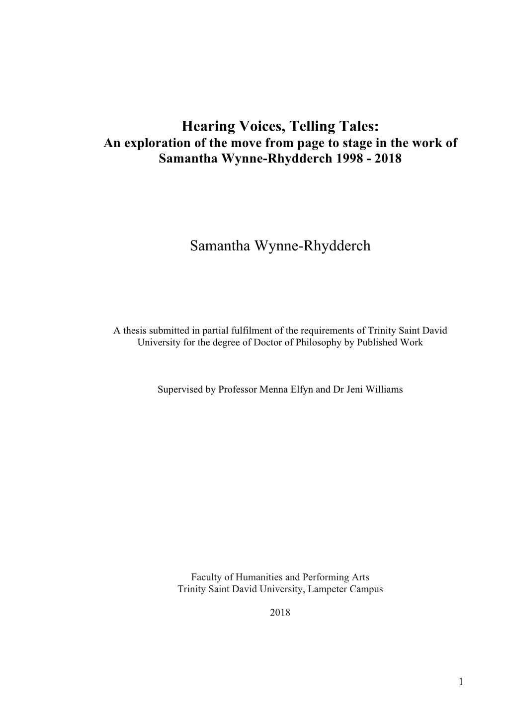 Hearing Voices, Telling Tales: Samantha Wynne-Rhydderch