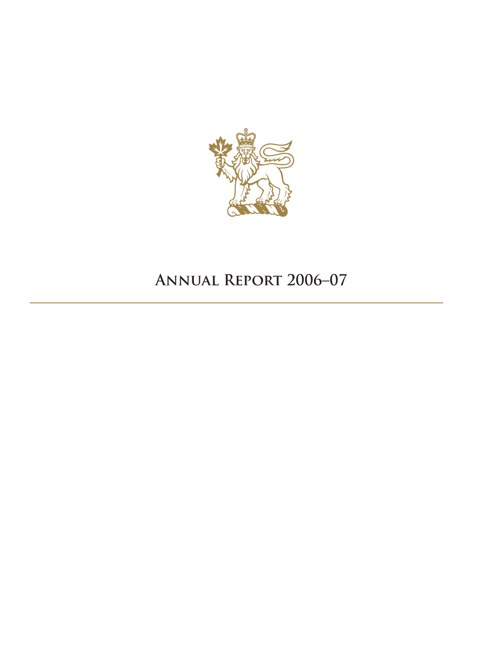 Annual Report 2006–07 Office of the Secretary to the Governor General · Annual Report 2006–07