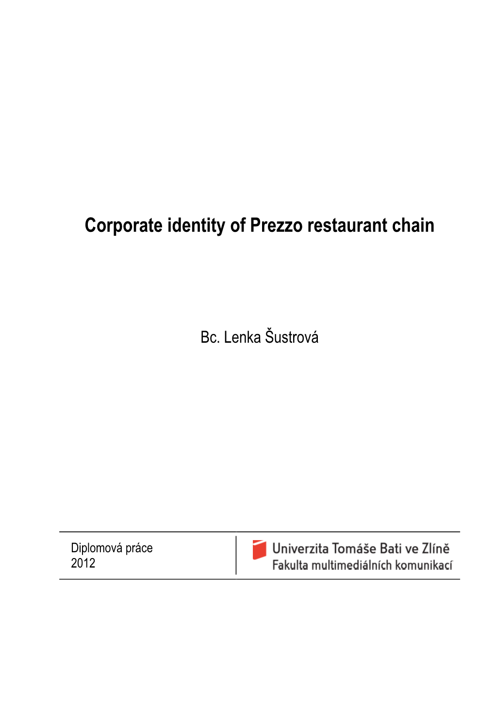 Corporate Identity of Prezzo Restaurant Chain