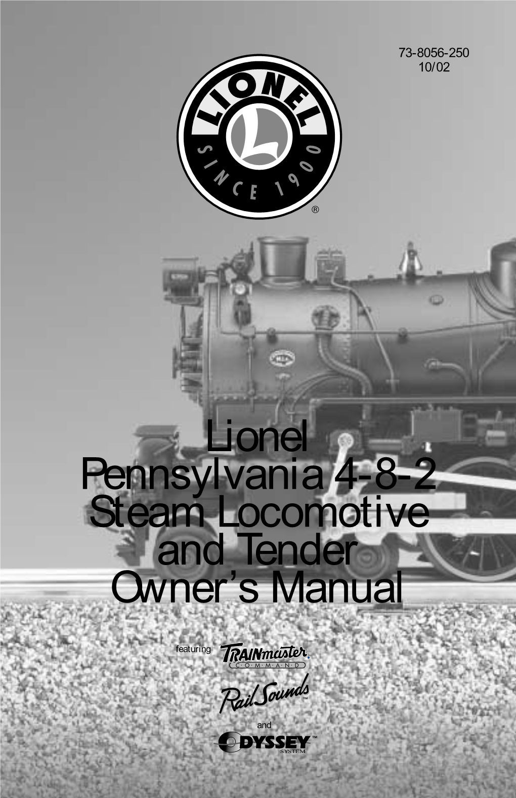 Lionel Pennsylvania 4-8-2 Steam Locomotive and Tender Owner's