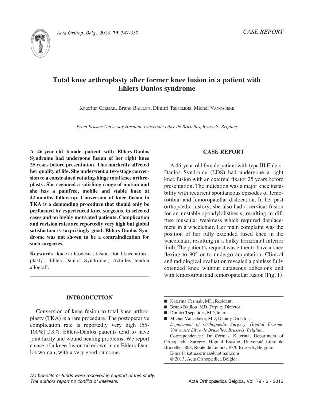 Total Knee Arthroplasty After Former Knee Fusion in a Patient with Ehlers Danlos Syndrome