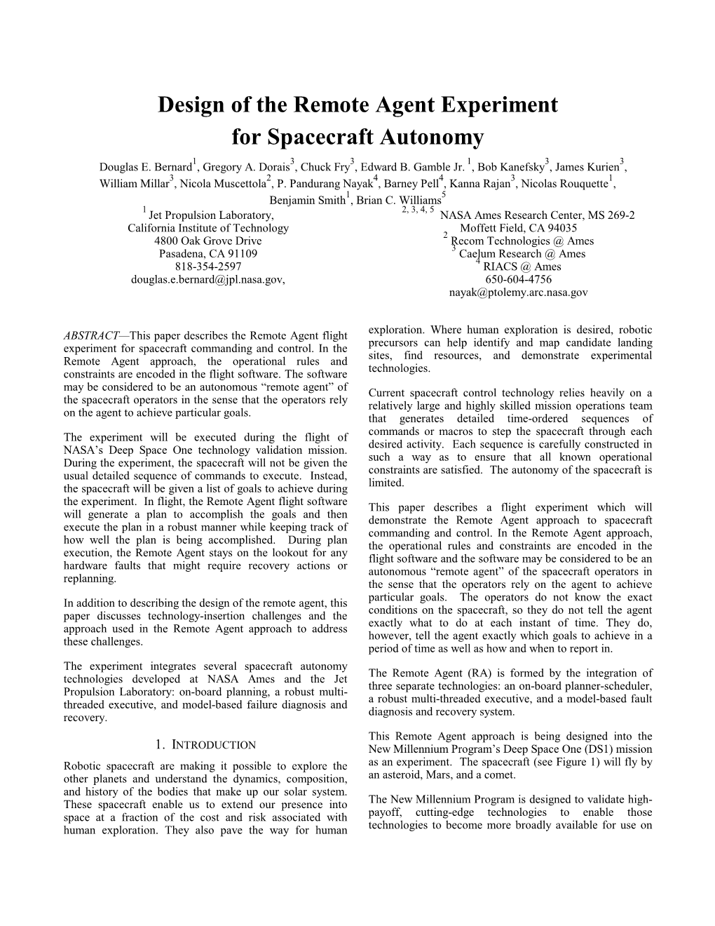 Design of the Remote Agent Experiment for Spacecraft Autonomy 1 3 3 1 3 3 Douglas E