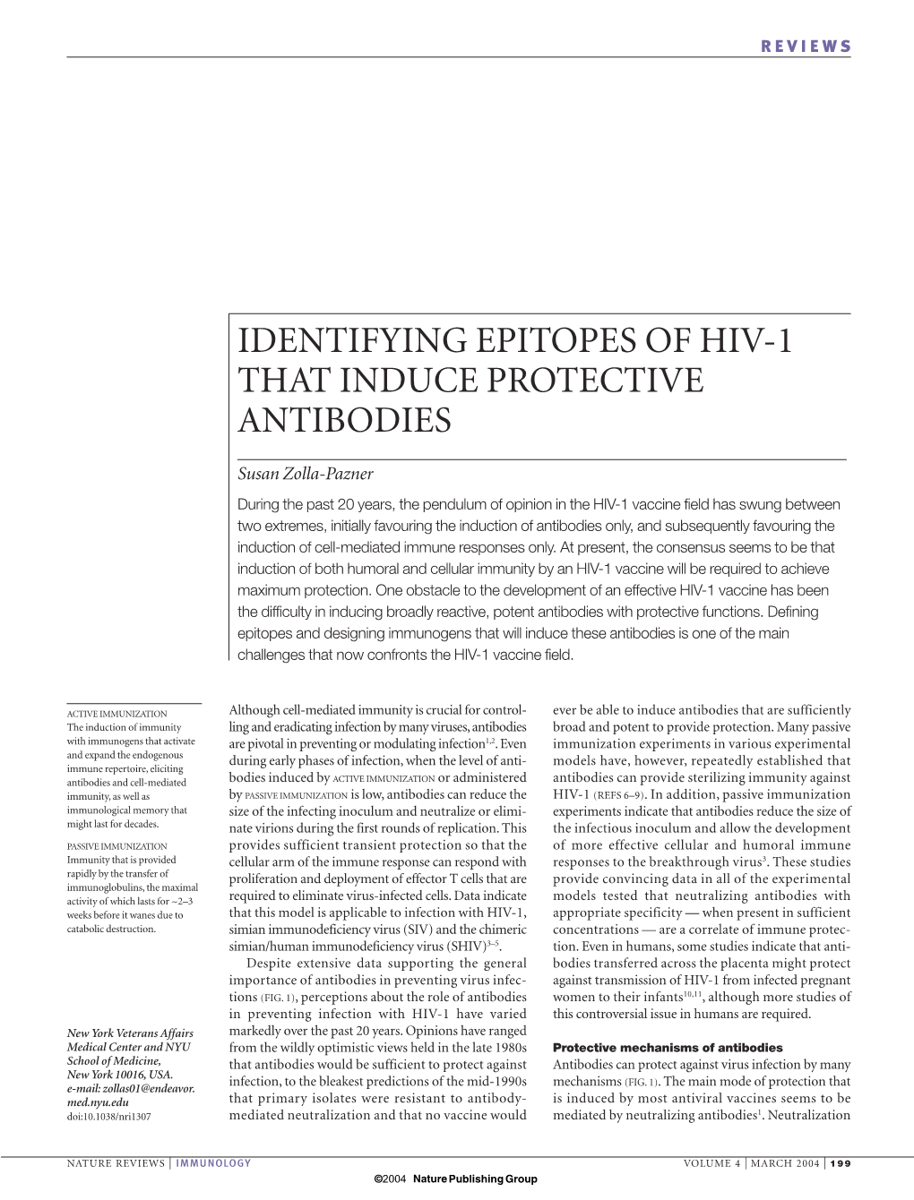 Identifying Epitopes of Hiv-1 That Induce Protective Antibodies