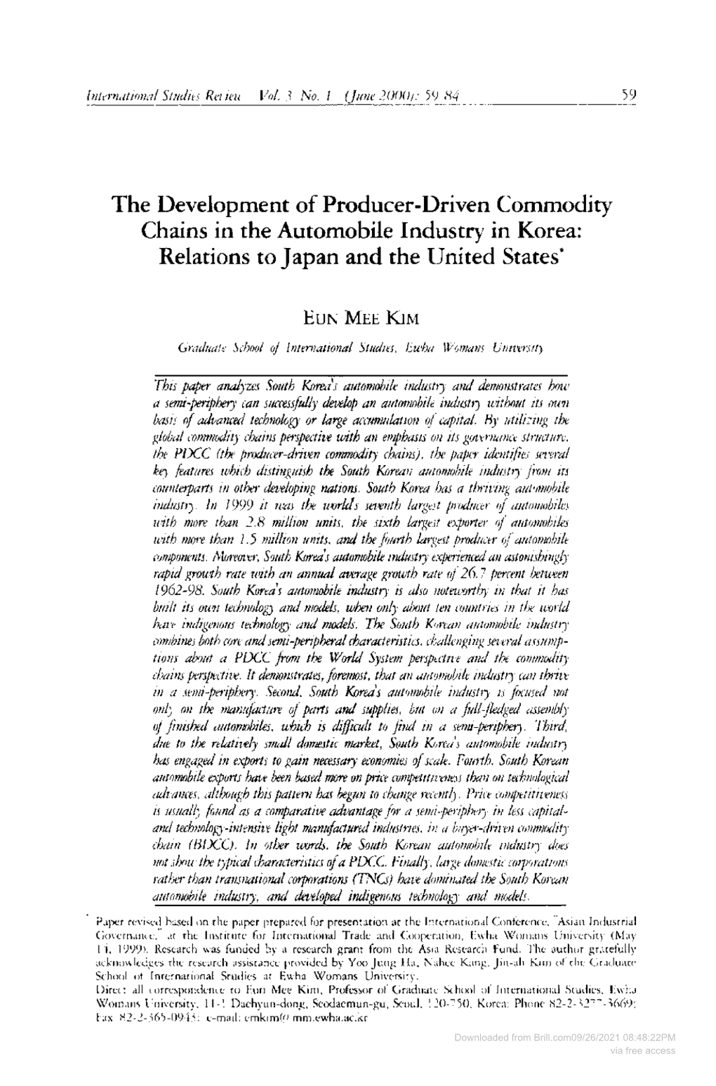 The Development of Producer-Driven Commodity Chains in the Automobile Industry in Korea: Relations to Japan and the United States·